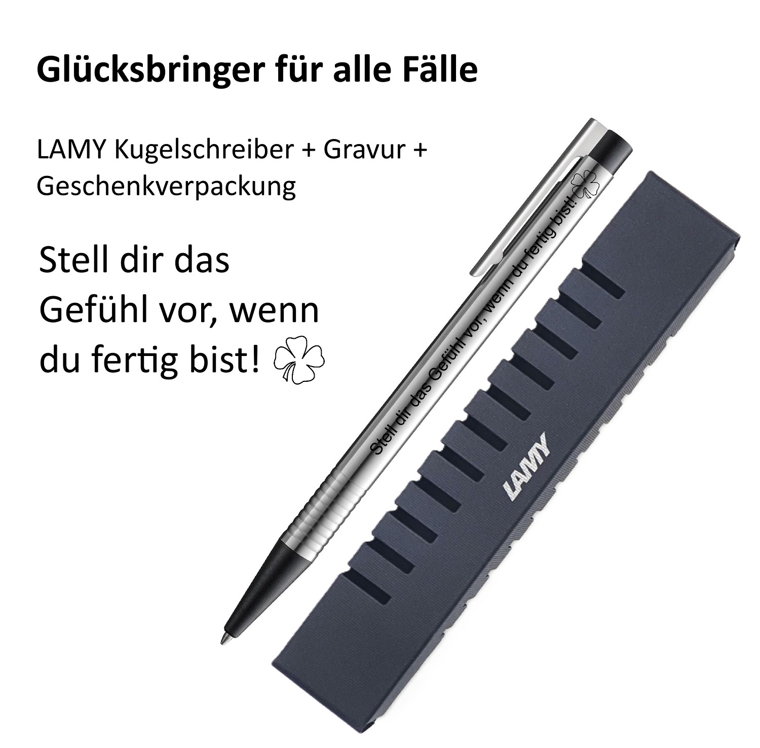 LAMY Kugelschreiber schwarz Geschenk Gravur Kleeblatt Prüfung Glücksbringer Stell dir das Gefühl vor, wenn du fertig bist!
